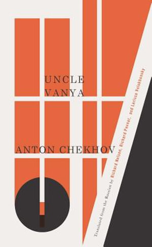 Uncle Vanya : TCG Classic Russian Drama Series - Anton Chekhov