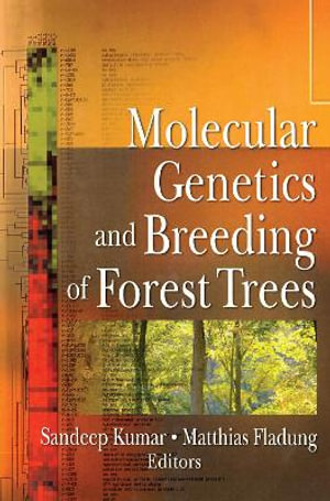 Molecular Genetics and Breeding of Forest Trees - Sandeep Kumar