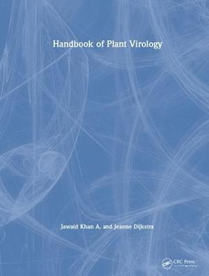 Handbook of Plant Virology : Crop Science - Jawaid Khan