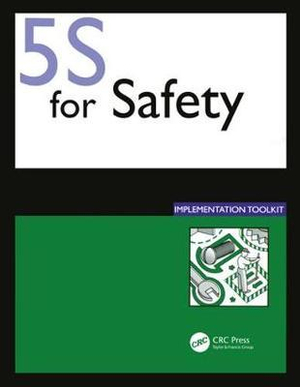 5S for Safety Implementation Toolkit - Tel-A-Train