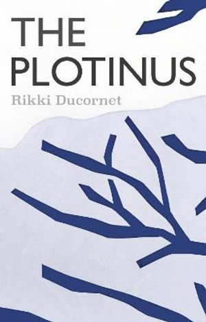 The Plotinus : NVLA - Rikki Ducornet