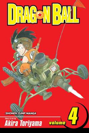 Dragon Ball, Volume 4 : Dragon Ball - Akira Toriyama