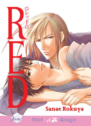 Red (Yaoi) : Yaoi Manga - Sanae Rokuya