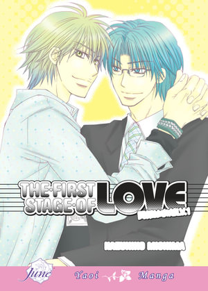 The First Stage of Love (Yaoi) - Kazuhiko Mishima