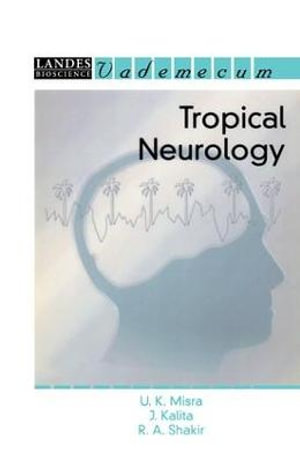 Tropical Neurology : Vademecum - U.K. Misra