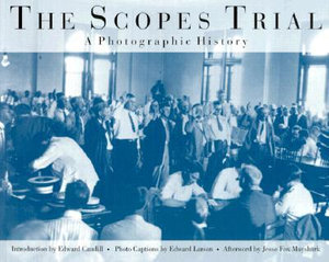 Scopes Trial : Photographic History - Edward Caudill