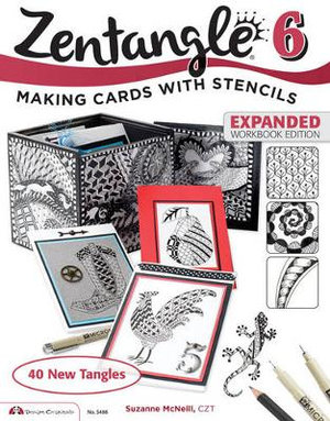 Zentangle 6 : Making Cards with Stencils - Suzanne McNeill