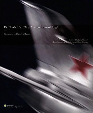 In Plane View : Abstractions of Flight - Carolyn Russo