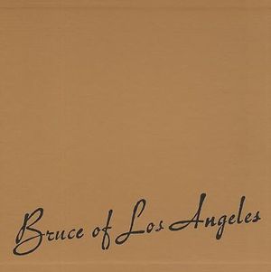 Bruce of Los Angeles : Inside/Outside - Bruce Bellas