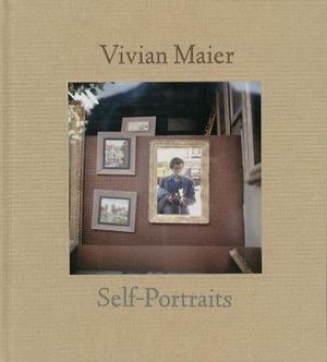 Vivian Maier : Self-Portrait - Vivian Maier