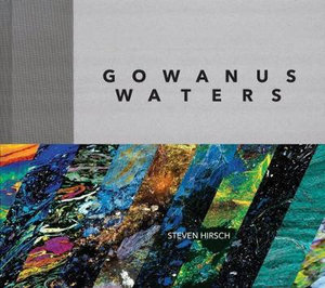 Gowanus Waters - Steven Hirsch