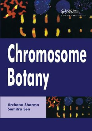 Chromosome Botany - Archana Sharma