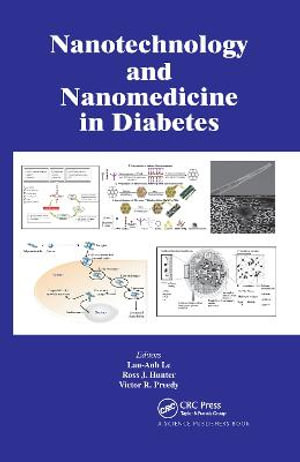 Nanotechnology and Nanomedicine in Diabetes - Lan-Anh Le