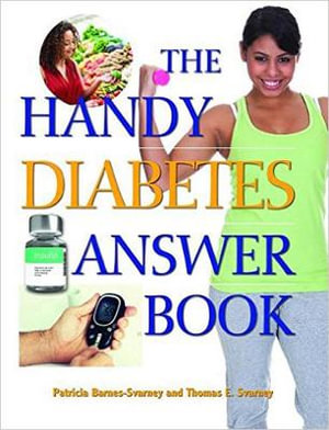 The Handy Diabetes Answer Book : Handy Answer Book - Patricia Barnes-Svarney