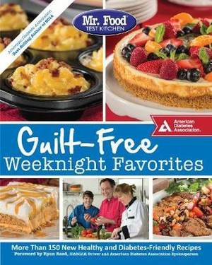 Mr. Food Test Kitchen Guilt-Free Weeknight Favorites - Mr. Food Test Kitchen