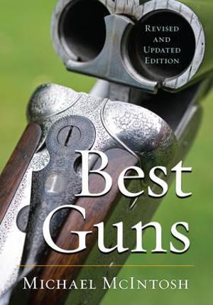 Best Guns - Michael McIntosh