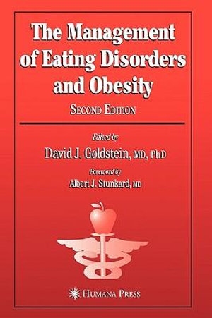 The Management of Eating Disorders and Obesity : Nutrition and Health - David J. Goldstein