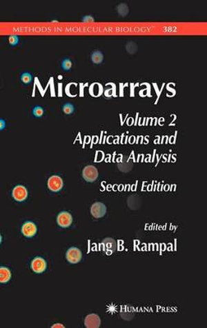 Microarrays : Volume 2, Applications and Data Analysis - Jang B. Rampal