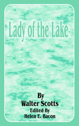 Lady of the Lake : Eclectic English Classics - Walter Scott