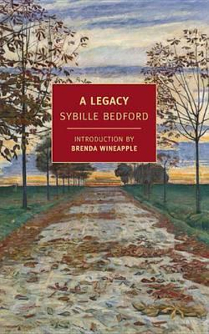 A Legacy : New York Review Books Classics - Sybille Bedford