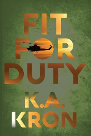 Fit for Duty - K. A. Kron