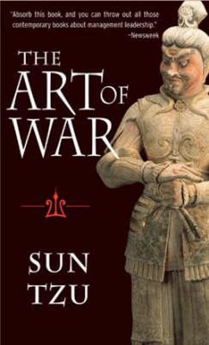 The Art of War : Complete Texts and Commentaries - Sun Tzu