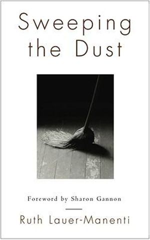 Sweeping the Dust - Ruth Lauer-Manenti