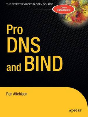 Pro DNS and BIND : Pro - Ron Aitchison