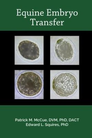 Equine Embryo Transfer - Patrick M. McCue