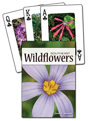 Wildflowers of the Southeast - Playing Cards : Nature's Wild Cards - Jaret C. Daniels