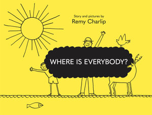 Where Is Everybody? - Remy Charlip