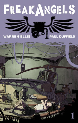 Freakangels Volume 1 : v. 1 - Warren Ellis