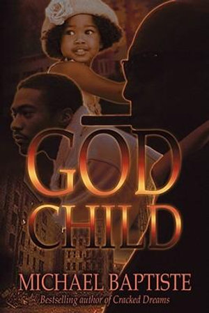 Godchild - Michael Baptiste