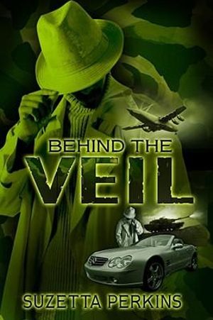 Behind The Veil - Suzetta Perkins