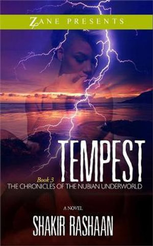 Tempest : Book Three of the Chronicles of the Nubian Underworld - Shakir Rashaan