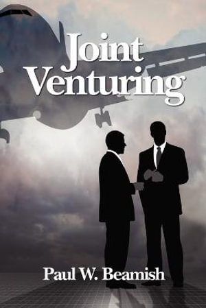 Joint Venturing - Paul W. Beamish