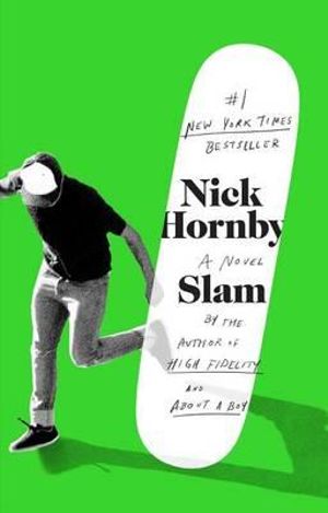 Slam - Nick Hornby