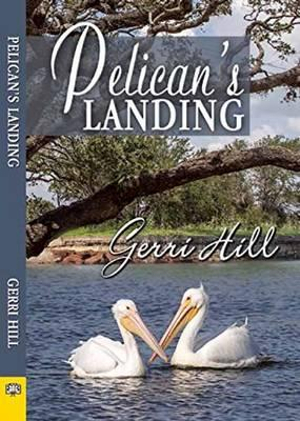 Pelican's Landing - Gerri Hill