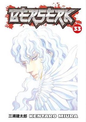 Berserk. Vol. 33 : Berserk - Kentaro Miura