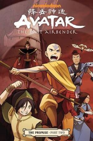 Avatar: The Last Airbender - The Promise : The Promise: Part 2  - Gene Luen Yang