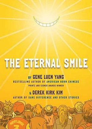 The Eternal Smile : Three Stories - Derek Kirk Kim