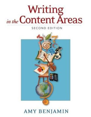 Writing in the Content Areas - Amy Benjamin