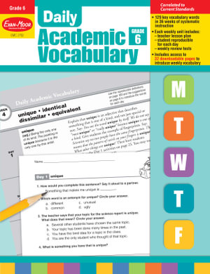 Daily Academic Vocabulary, Grade 6 Teacher Edition : Daily Academic Vocabulary - Evan-Moor Educational Publishers