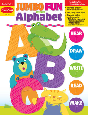 Jumbo Fun with the Alphabet, Grade Prek - 1, Teacher Resource - Evan-Moor Educational Publishers