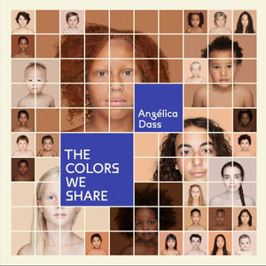 The Colors We Share - Angelica Dass