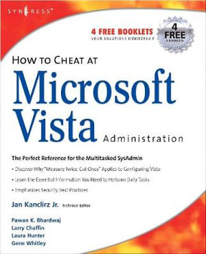 How to Cheat at Microsoft Vista Administration : How to Cheat - Jan Kanclirz