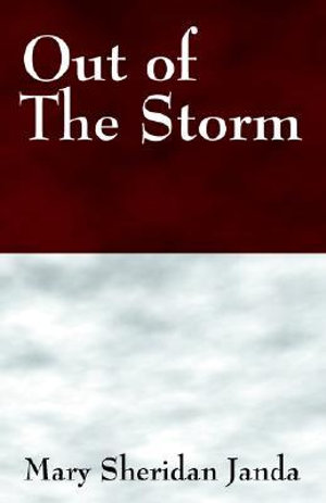 Out of the Storm - Mary Sheridan Janda