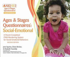 Ages & Stages Questionnaires (R): Social-Emotional (ASQ (R):SE-2): Starter Kit (English) : A Parent-Completed Child Monitoring System for Social-Emotional Behaviors - Jane Squires
