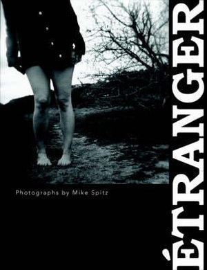 Etranger - Michael Eric Spitz