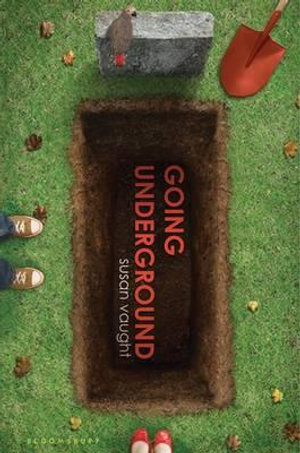 Going Underground - Susan Vaught